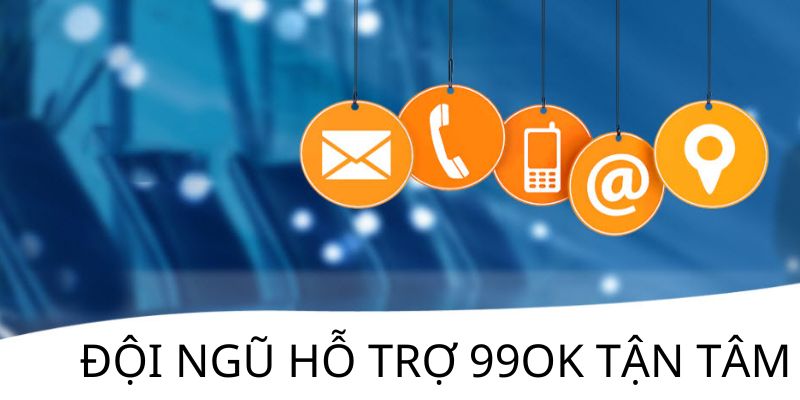 Cách Nhận Hỗ Trợ Từ Nhà Cái 99OK Nhanh Chóng Và Hiệu Quả 2 Những cách nhận hỗ trợ từ nhà cái 99ok